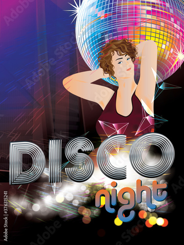 Vector flyer or banner invitation in disco style. Woman, lettering, disco ball, light effect on the city background. Vector template night party poster. For celebration, invitation, cards.