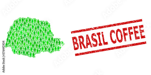 Green dollar and men mosaic map of Parana State and scratched seal stamp. Seal includes BRASIL COFFEE caption between parallel lines. Mosaic map of Parana State designed of green dollars,