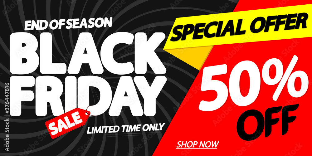 Black Friday Sale 50% off, discount poster design template, special offer, end of season promotion banner, vector illustration