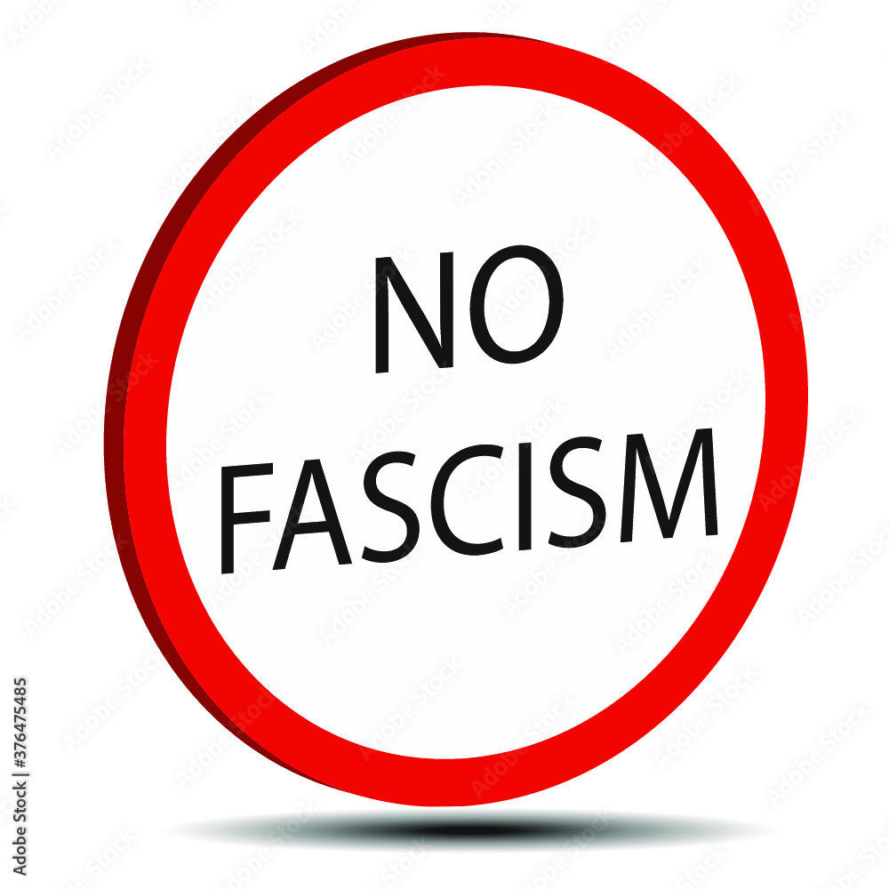 white sign with a red border and the inscription is not fascism white sign with a red border and the inscription is not fascism