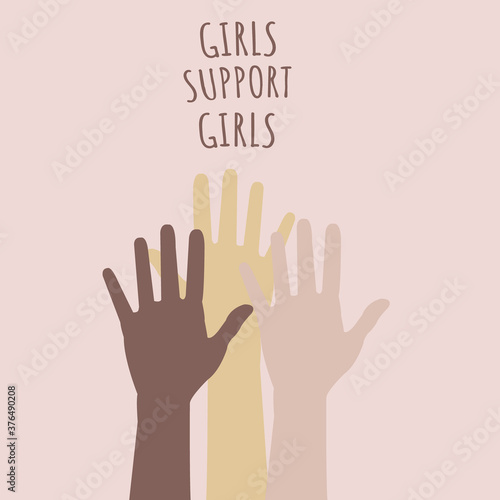Girls Support Girls Banner With Hands , Vector Illustration