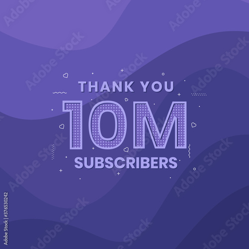 Thank you 10000000 subscribers 10m subscribers celebration.