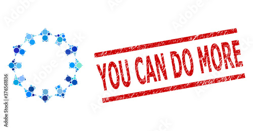 Round dot collage radial arrows and YOU CAN DO MORE corroded stamp seal. Stamp seal includes YOU CAN DO MORE title between parallel lines. Vector collage is based on radial arrows symbol,