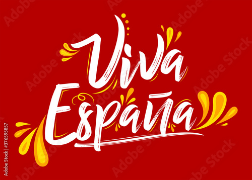 Viva Espana, Long Live Spain Spanish text, flag colors vector illustration.