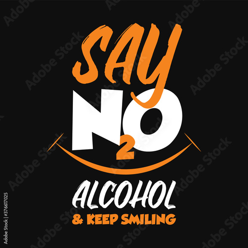 Say no 2 alcohol t shirt and mug design vector