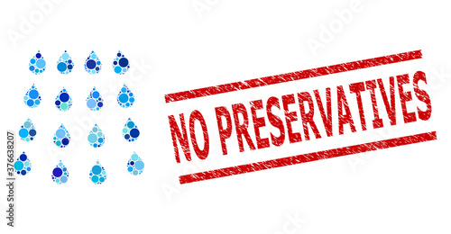 Circle collage drops and NO PRESERVATIVES grunge stamp seal. Stamp seal includes NO PRESERVATIVES tag between parallel lines. Vector collage is based on drops symbol,