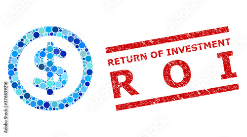 Round dot mosaic finance and RETURN OF INVESTMENT R O I rubber seal. Stamp seal includes RETURN OF INVESTMENT R O I tag between parallel lines. Vector mosaic is based on finance icon,