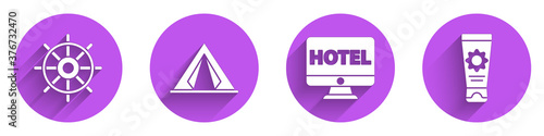Set Ship steering wheel, Tourist tent, Online hotel booking and Sunscreen cream in tube icon with long shadow. Vector.