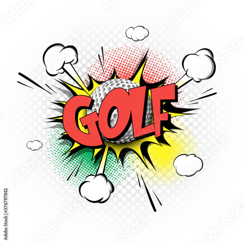 Comic bang with expression text Golf. Comics book font sound phrase template with golf ball. Pop art style banner message. Sports fan emotions. Vector illustration