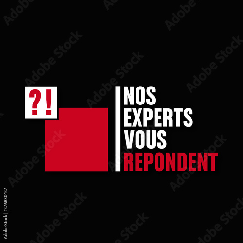 nos experts vous répondent
