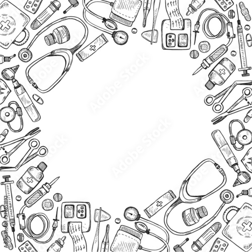 Cute hand drawn frame with medical set including equipment , medical tools and drugs. Vector hand drawn medical collection