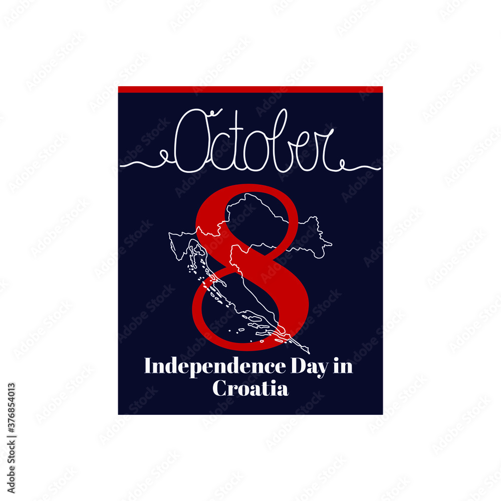 Calendar sheet, vector illustration on the theme of Independence Day in Croatia on October 8. Decorated with a handwritten inscription OCTOBER and outline Croatia map.