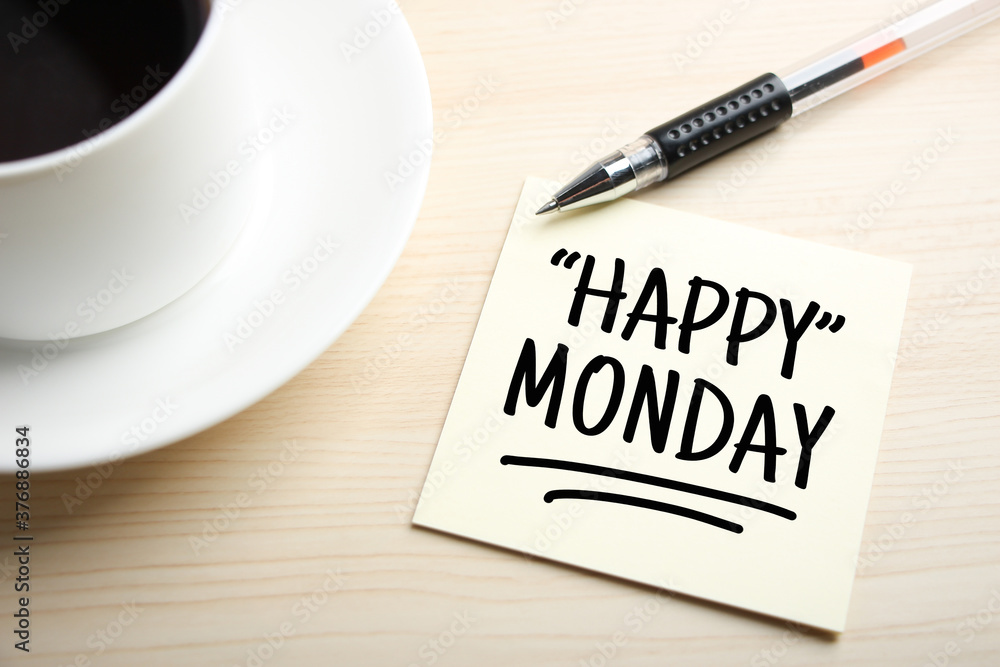 Happy Monday Concept On Sticky Note Happy Monday Concept On Sticky Note