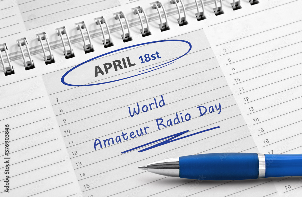 April 18st, World Amateur Radio Day April 18st, World Amateur Radio Day