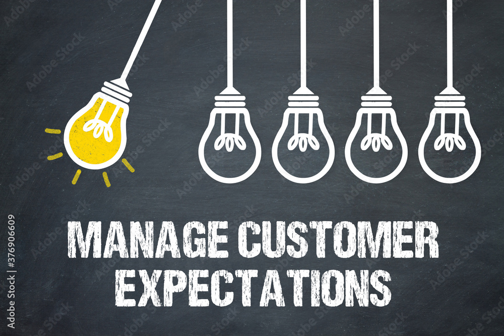 Naklejka premium Manage Customer Expectations