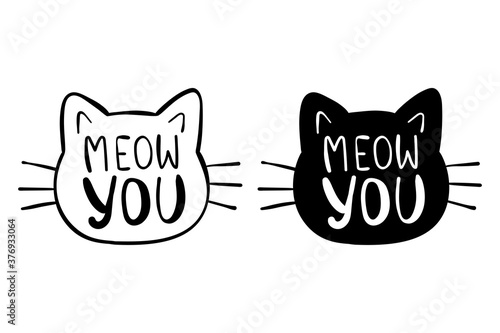 Vector silhouette cat with word meow you.Draw outline style.