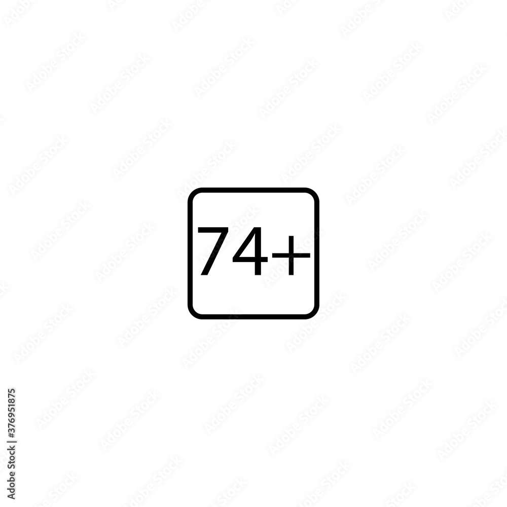 Age limit seventy four plus squared icon eps ten Age limit seventy four plus squared icon eps ten