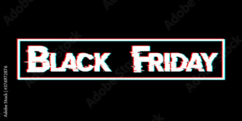 Black Friday. Sale lettering template design. Black Friday banner. Black Friday crash text. Anaglyph 3D effect. Technological retro background. Special offer. Vector illustration EPS10