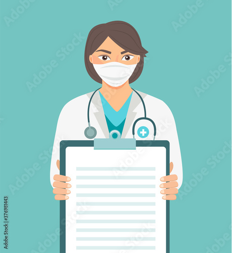 Doctor or nurse in Medical Mask with stethoscope holding a clipboard.Dr showing blank to write on it your personal message,advice,diagnose,report.Woman with result of covid19 test.Vector illustration.