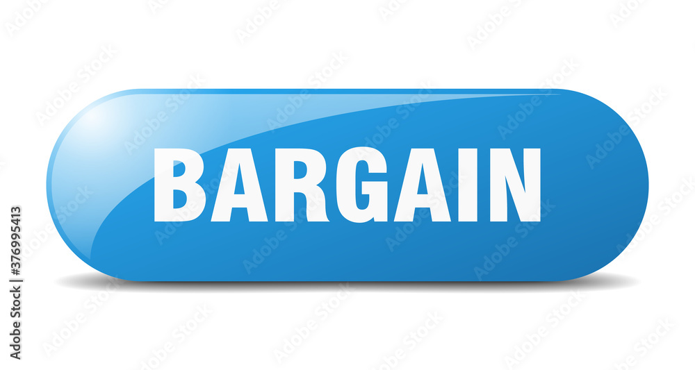 bargain button. sticker. banner. rounded glass sign bargain button. sticker. banner. rounded glass sign