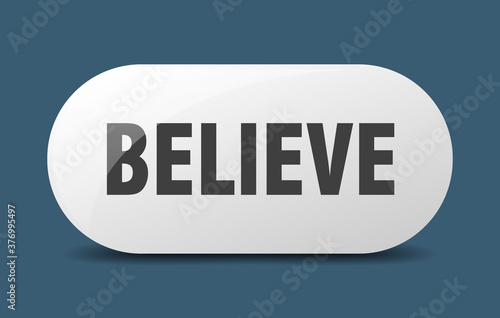 believe button. sticker. banner. rounded glass sign