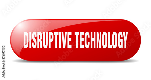 disruptive technology button. sticker. banner. rounded glass sign