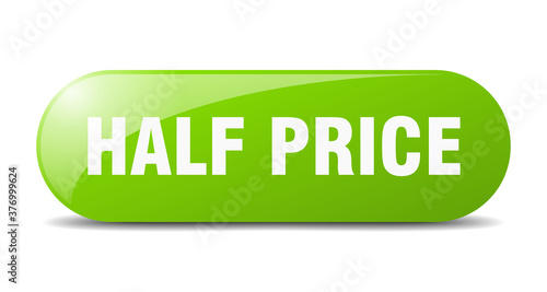 half price button. sticker. banner. rounded glass sign