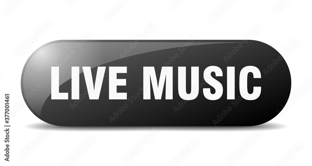 live music button. sticker. banner. rounded glass sign live music button. sticker. banner. rounded glass sign