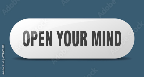 open your mind button. sticker. banner. rounded glass sign
