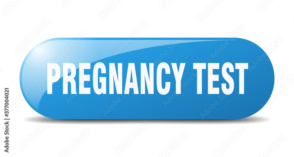 pregnancy test button. sticker. banner. rounded glass sign pregnancy test button. sticker. banner. rounded glass sign