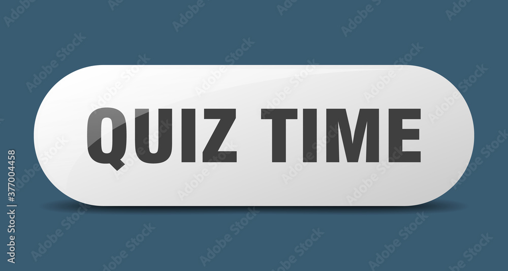 quiz time button. sticker. banner. rounded glass sign quiz time button. sticker. banner. rounded glass sign