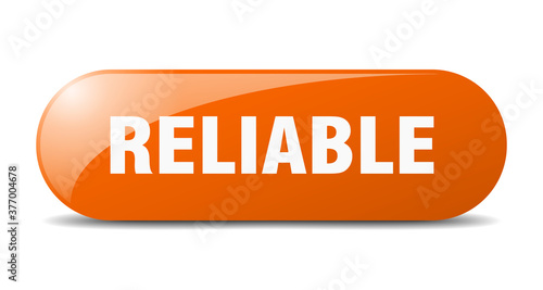 reliable button. sticker. banner. rounded glass sign