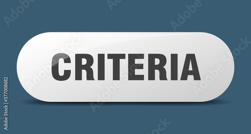 criteria button. sticker. banner. rounded glass sign