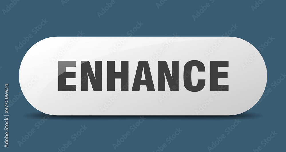 enhance button. sticker. banner. rounded glass sign enhance button. sticker. banner. rounded glass sign