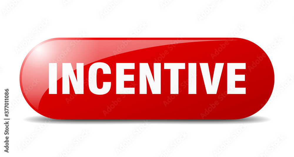 incentive button. sticker. banner. rounded glass sign incentive button. sticker. banner. rounded glass sign