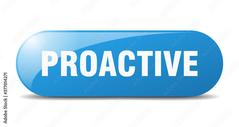 proactive button. sticker. banner. rounded glass sign proactive button. sticker. banner. rounded glass sign