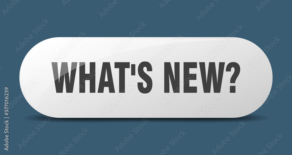 what's new? button. sticker. banner. rounded glass sign
