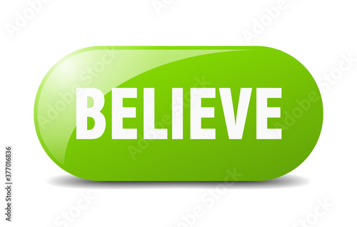 believe button. sticker. banner. rounded glass sign