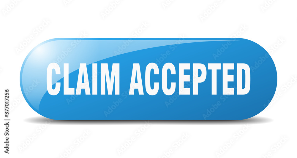 claim accepted button. sticker. banner. rounded glass sign claim accepted button. sticker. banner. rounded glass sign