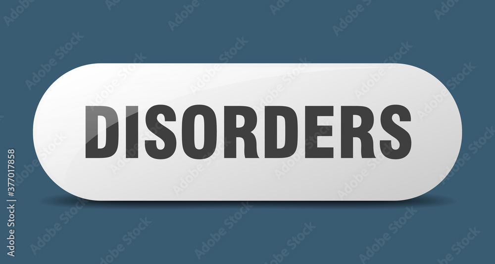 disorders button. sticker. banner. rounded glass sign disorders button. sticker. banner. rounded glass sign