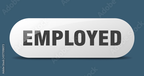 employed button. sticker. banner. rounded glass sign