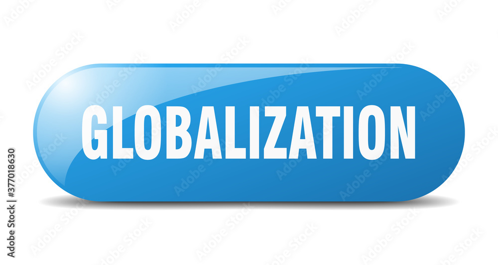 globalization button. sticker. banner. rounded glass sign globalization button. sticker. banner. rounded glass sign