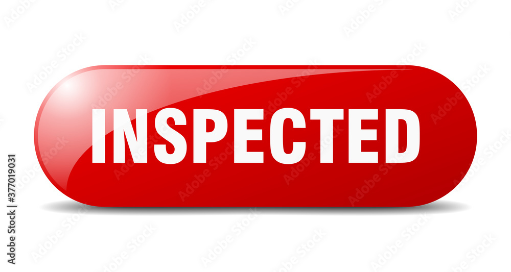 inspected button. sticker. banner. rounded glass sign inspected button. sticker. banner. rounded glass sign