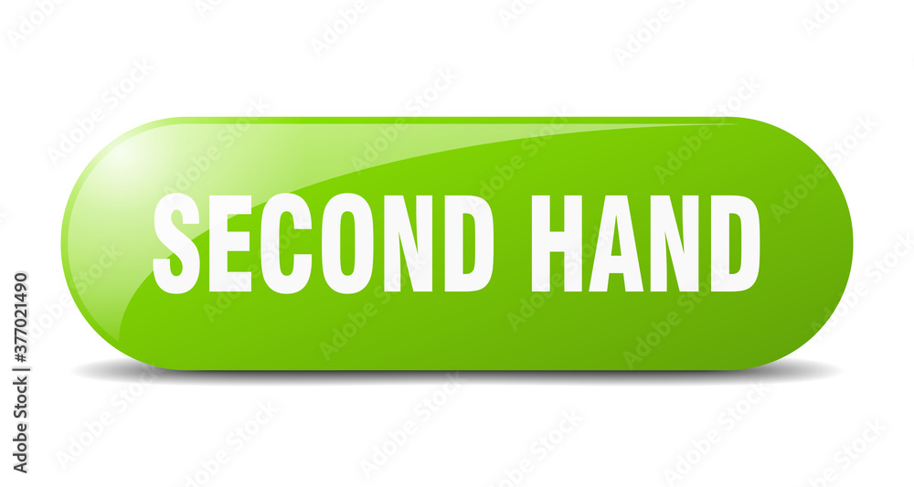 second hand button. sticker. banner. rounded glass sign second hand button. sticker. banner. rounded glass sign