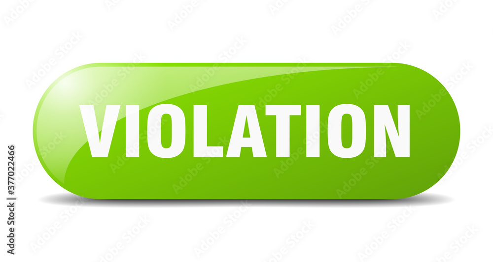 violation button. sticker. banner. rounded glass sign violation button. sticker. banner. rounded glass sign
