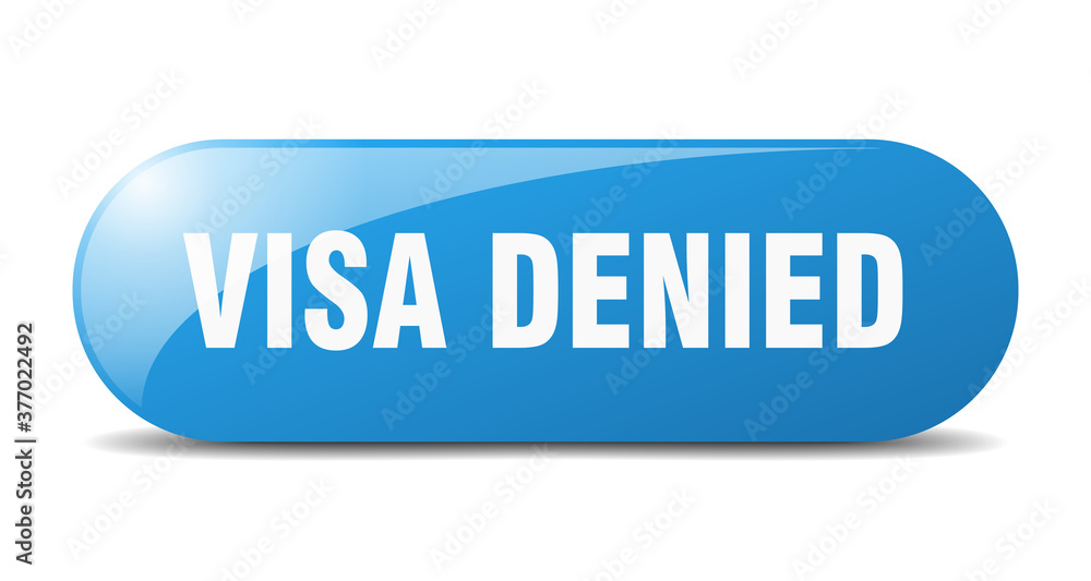 visa denied button. sticker. banner. rounded glass sign visa denied button. sticker. banner. rounded glass sign