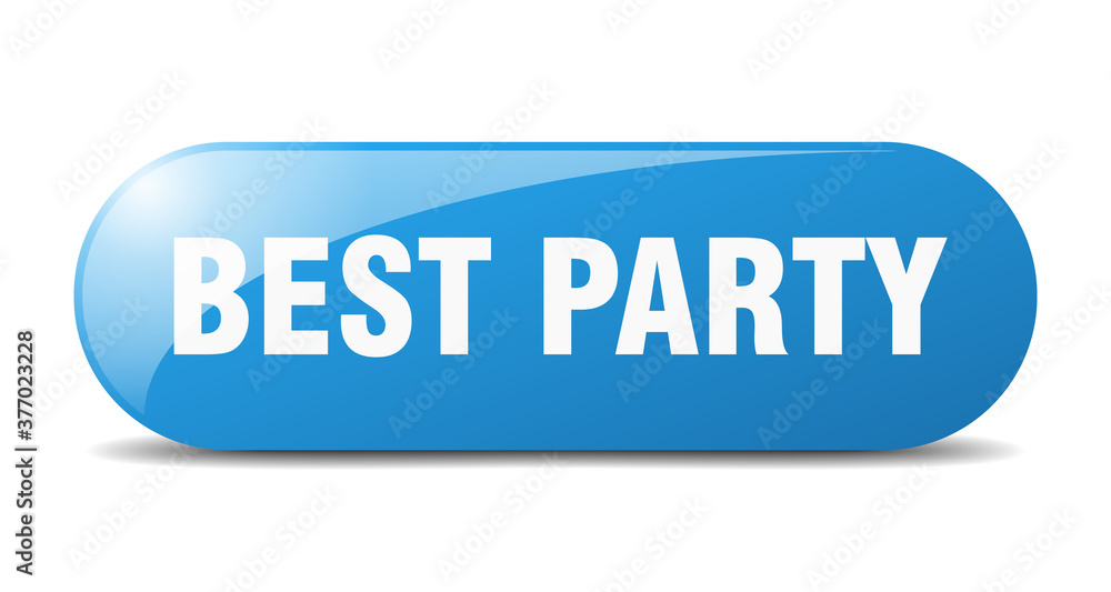 best party button. sticker. banner. rounded glass sign best party button. sticker. banner. rounded glass sign
