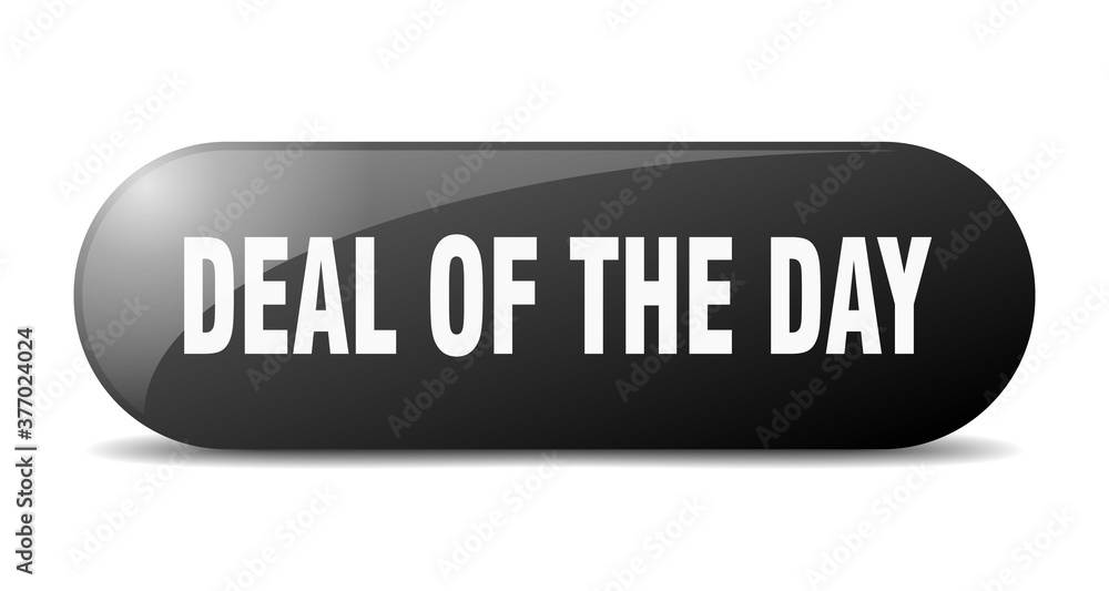 deal of the day button. sticker. banner. rounded glass sign deal of the day button. sticker. banner. rounded glass sign