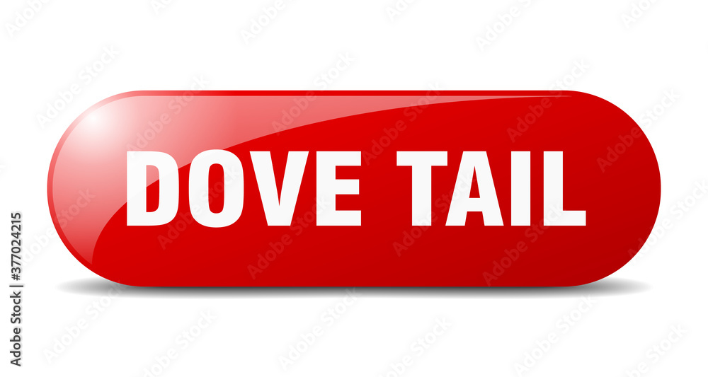 dove tail button. sticker. banner. rounded glass sign dove tail button. sticker. banner. rounded glass sign