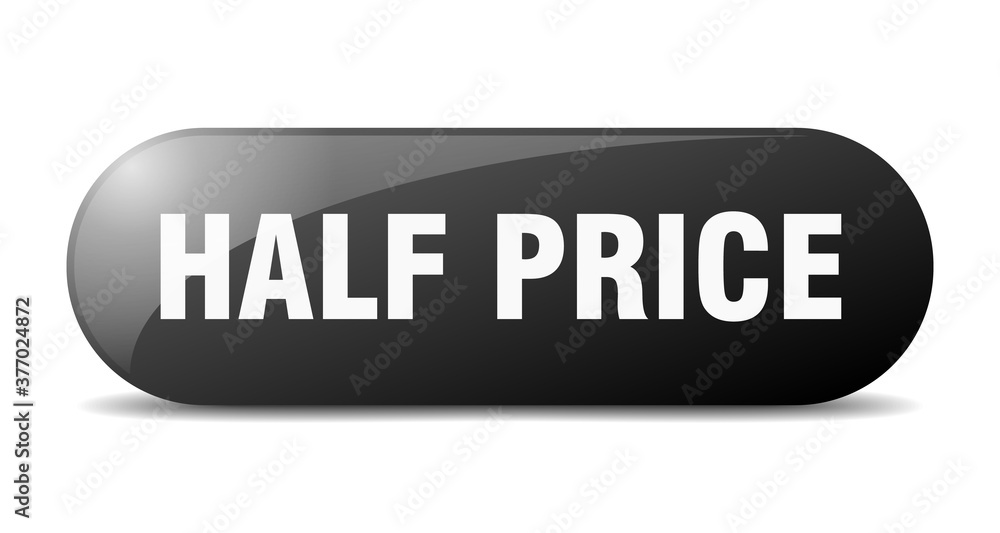 half price button. sticker. banner. rounded glass sign half price button. sticker. banner. rounded glass sign
